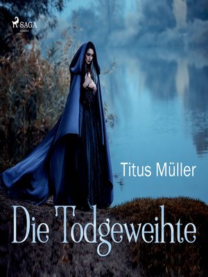 cover image of Die Todgeweihte